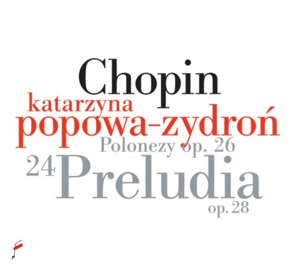 Chopin - Preludes op.28, Polonaises op.26