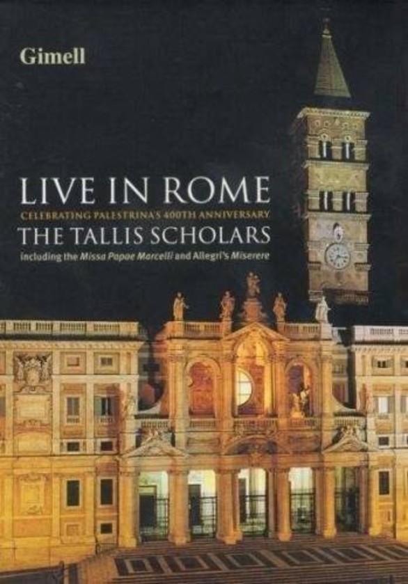 The Tallis Scholars - Live in Rome