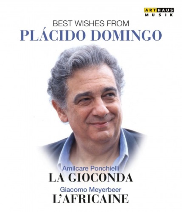 Best Wishes from Placido Domingo: La Gioconda & L�Africaine (DVD)