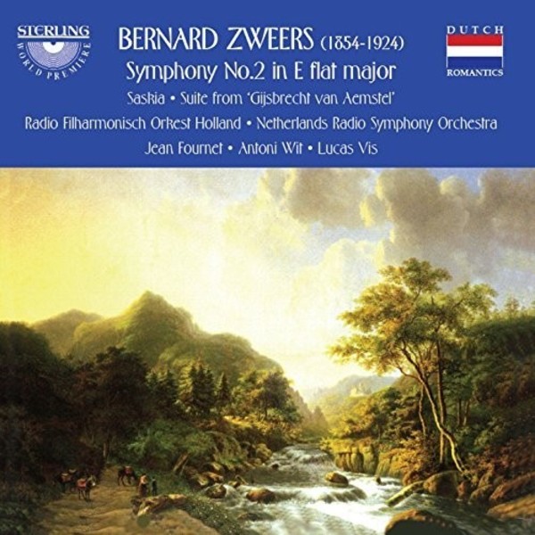 Zweers - Symphony no.2, �Saskia� Overture, �Gijsbrecht van Aemstel� Suite