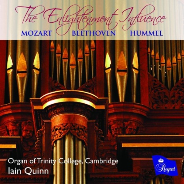 The Enlightenment Influence: Mozart, Hummel, Beethoven | Regent Records REGCD476