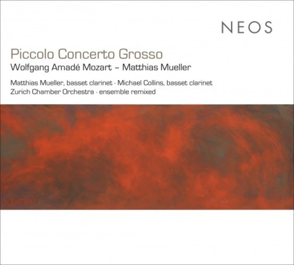 Mozart & Mueller - Piccolo Concerto Grosso