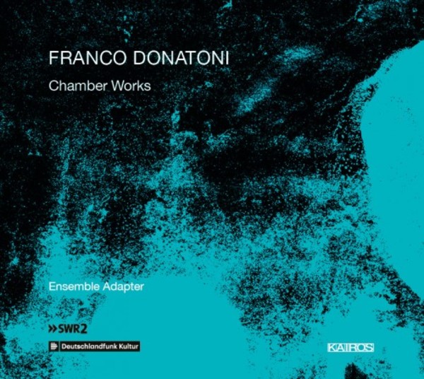 Donatoni - Chamber Works | Kairos 0015021KAI