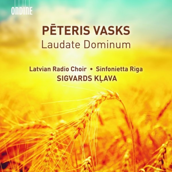 Peteris Vasks - Laudate Dominum