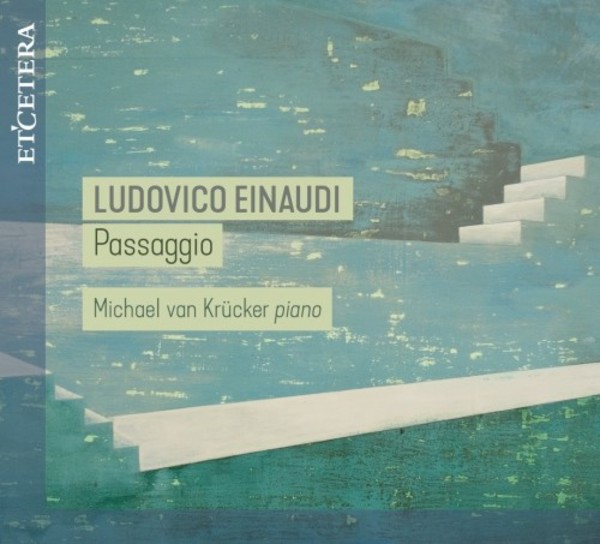 Einaudi - Passaggio: Works for Piano