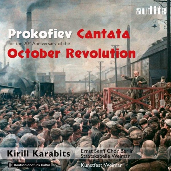 Prokofiev - Cantata for the 20th Anniversary of the October Revolution