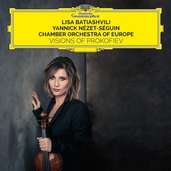 Lisa Batiashvili: Visions of Prokofiev | Deutsche Grammophon 4798529