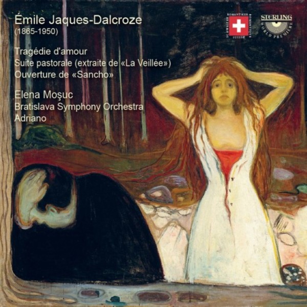 Jaques-Dalcroze - Tragedie d�amour, Suite Pastorale, Sancho Overture