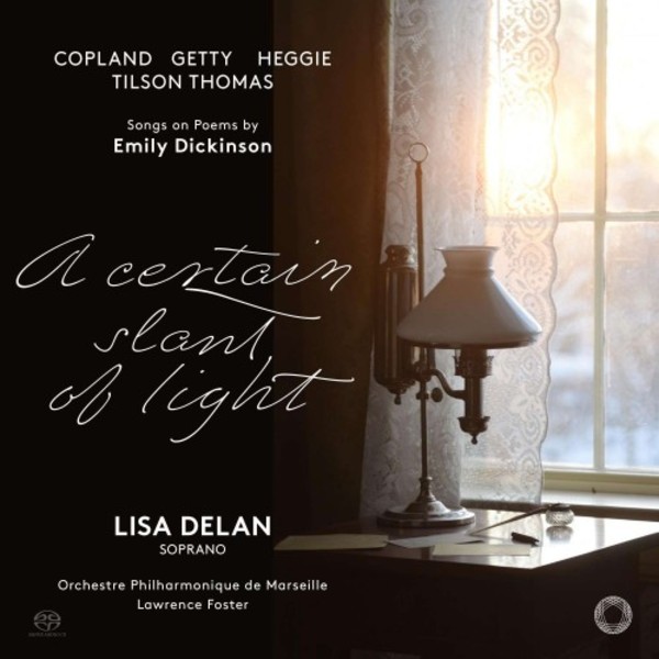 A Certain Slant of Light: Songs on Poems by Emily Dickinson