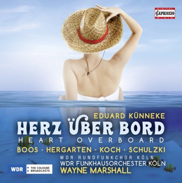Kunneke - Herz uber Bord (Heart Overboard)