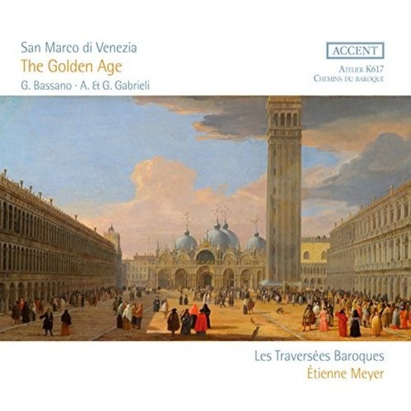 San Marco di Venezia: The Golden Age