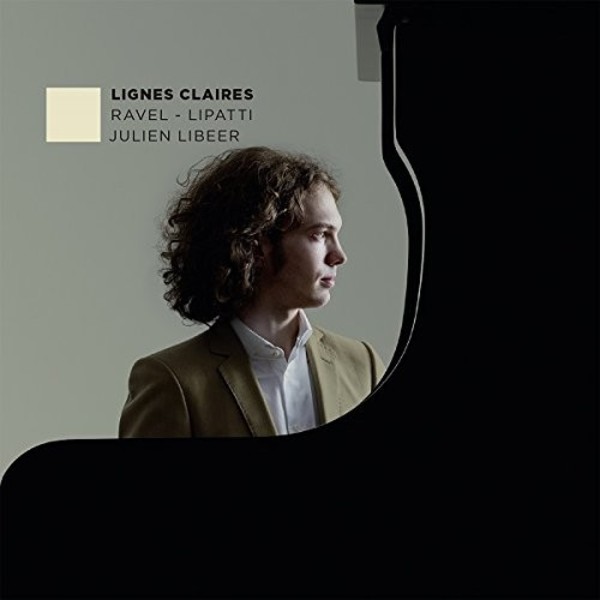 Lignes Claires: Piano works by Ravel and Lipatti