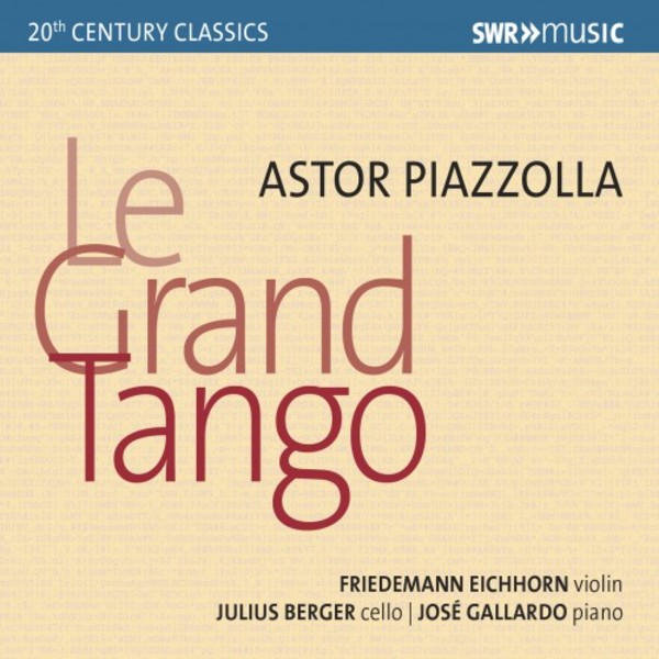 Piazzolla - Le Grand Tango