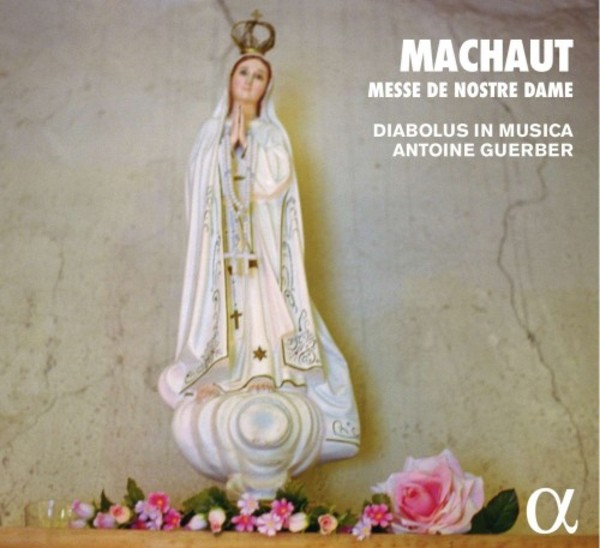 Machaut - Messe de Nostre Dame