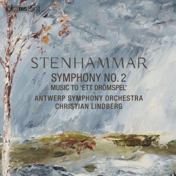 Stenhammar - Symphony no.2, Music to �A Dream Play�