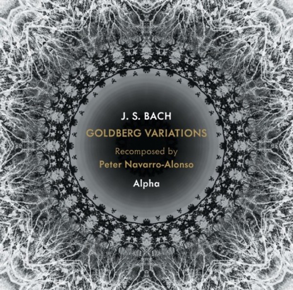 JS Bach - Goldberg Variations, recomp. Navarro-Alonso | Dacapo 8226210