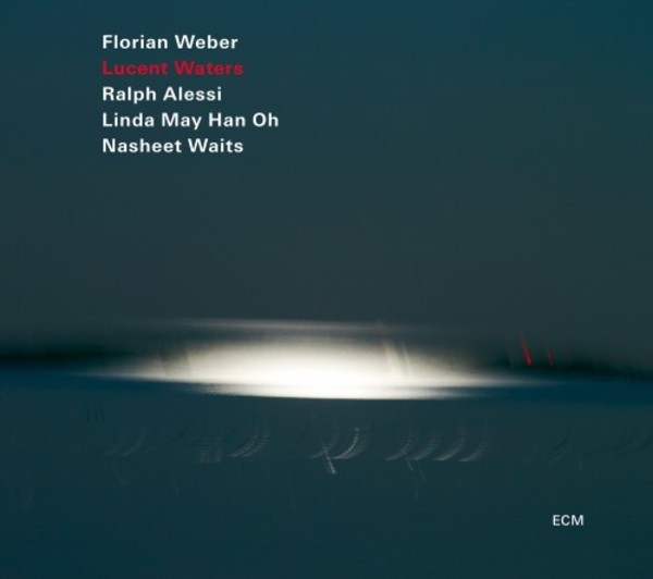 Florian Weber: Lucent Waters
