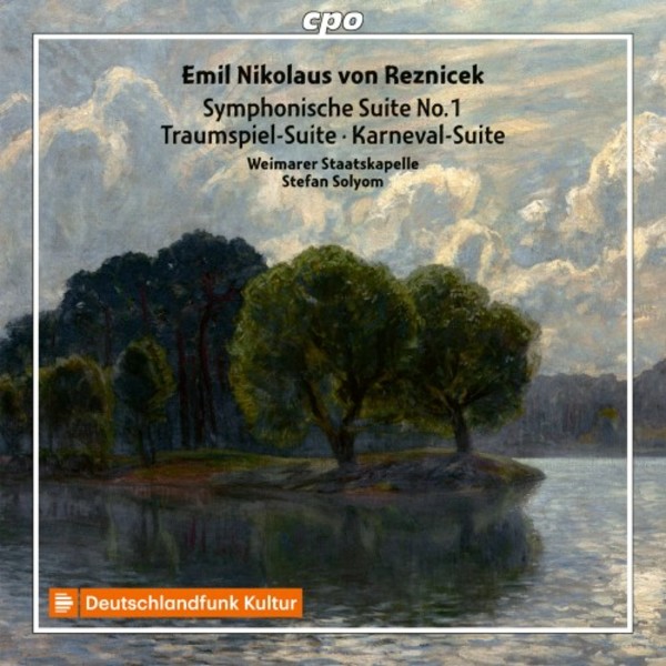 Reznicek - Symphonic Suite no.1, Carnival & Traumspiel Suites