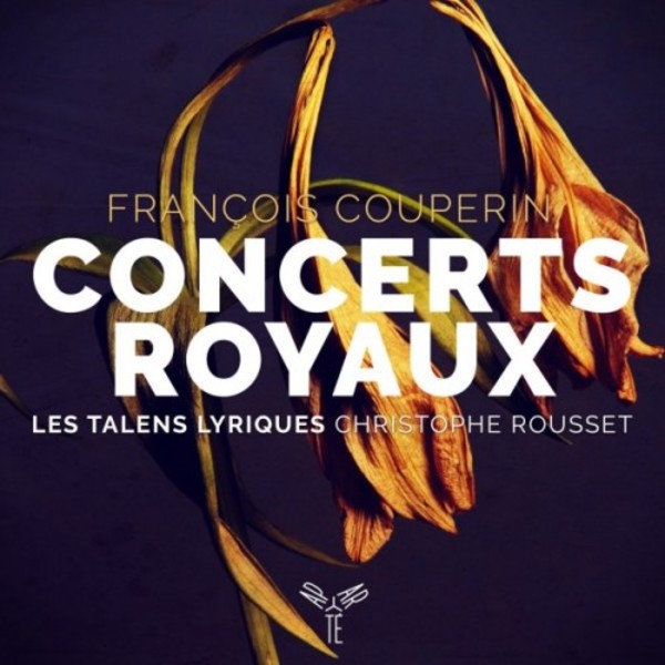 Couperin - Concerts Royaux
