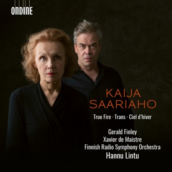 Saariaho - True Fire, Trans, Ciel d�hiver