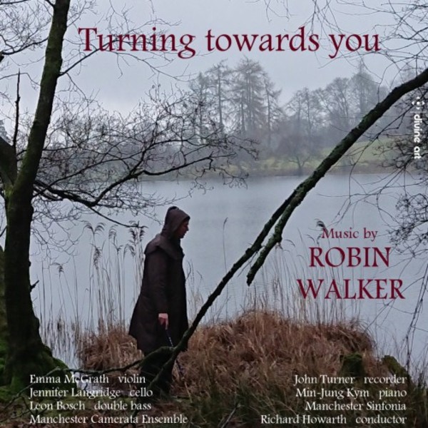 Robin Walker - Turning Towards You