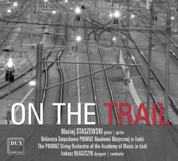 Staszewski - On the Trail