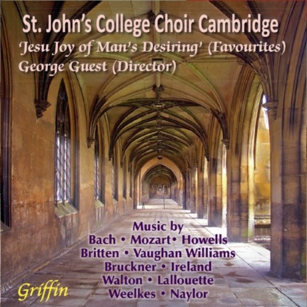 Jesu, Joy of Man�s Desiring: Favourite Choral Works
