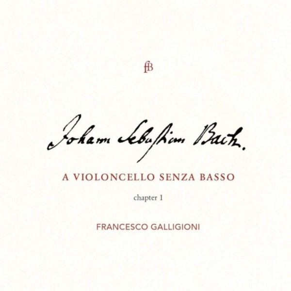 JS Bach - A Violoncello senza basso: Chapter 1