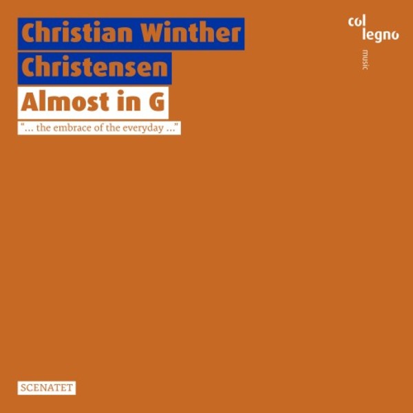 CW Christensen - Almost in G | Col Legno COL20444