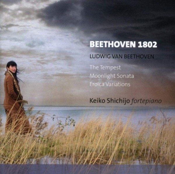 Beethoven 1802 - �Tempest� & �Moonlight� Sonatas, �Eroica� Variations