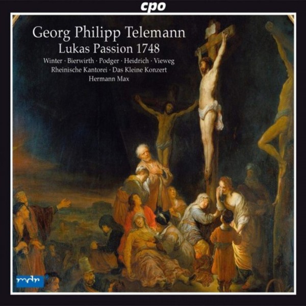 Telemann - St Luke Passion (1748)