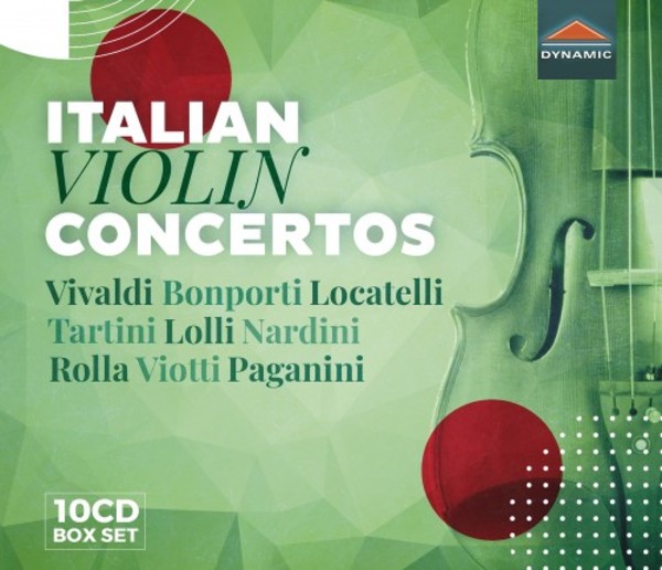 Italian Violin Concertos: From Vivaldi to Paganini