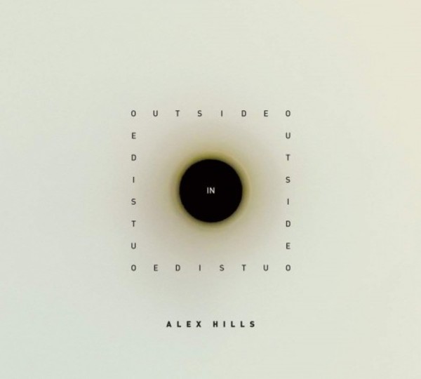Alex Hills - OutsideIn | Carrier Records CDCARRIER045
