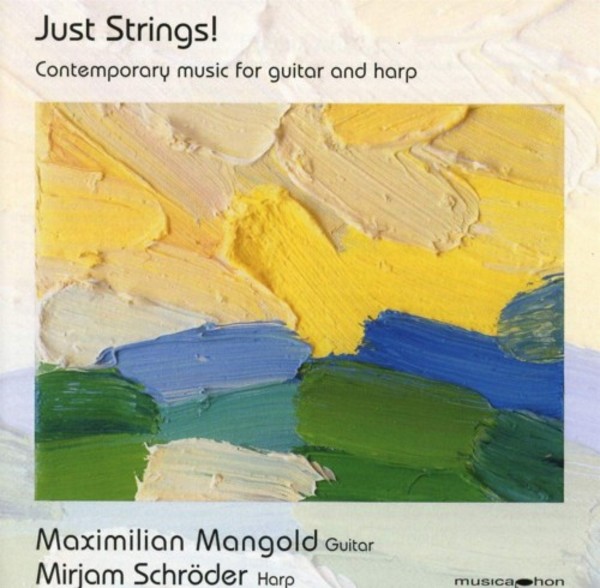 Just Strings: Contemporary Music for Guitar and Harp