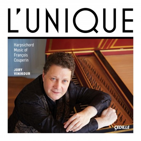 F Couperin - L�Unique: Harpsichord Music