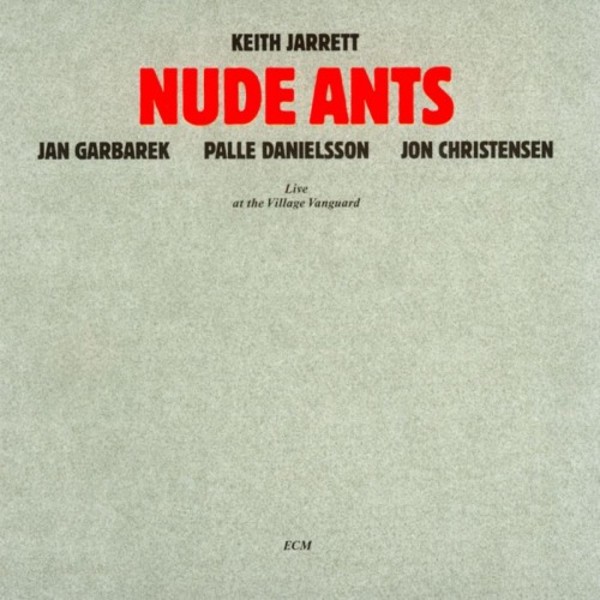 Keith Jarrett - Nude Ants