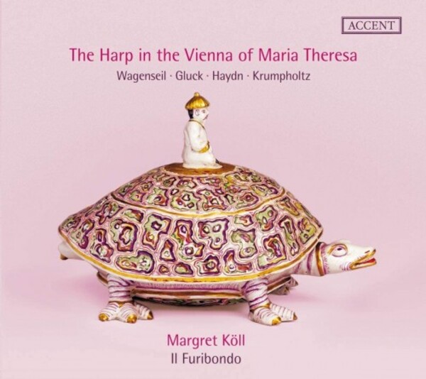 The Harp in the Vienna of Maria Theresa: Wagenseil, Gluck, Haydn, Krumpholtz