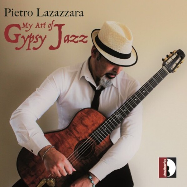 Pietro Lazazzara: My Art of Gypsy Jazz