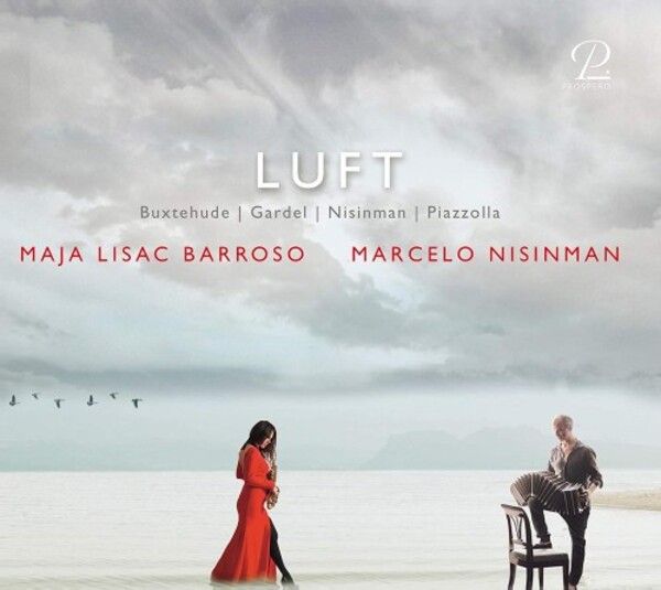 Luft: Buxtehude, Gardel, Nisinman, Piazzolla