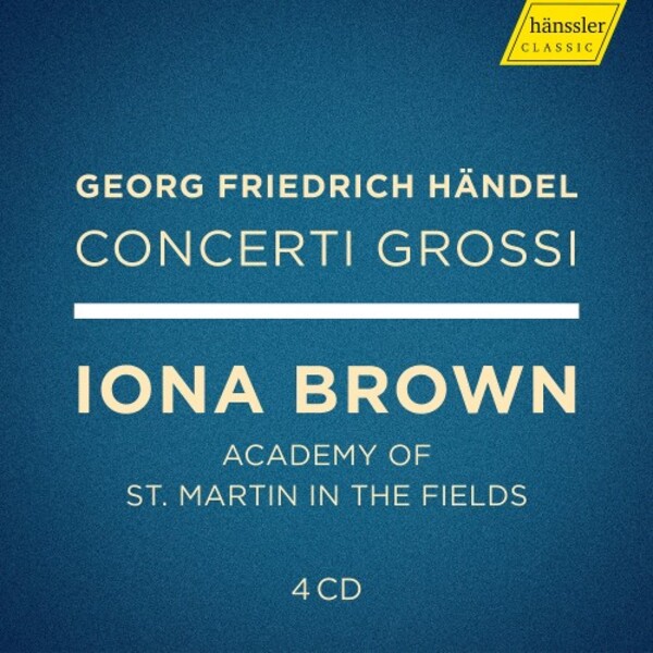 Handel - Concerti grossi opp. 3 & 6