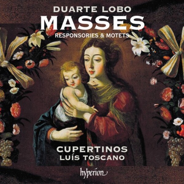 D Lobo - Masses, Responsories & Motets