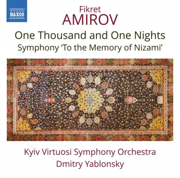 Amirov - One Thousand and One Nights Suite, Symphony �To the Memory of Nizami�