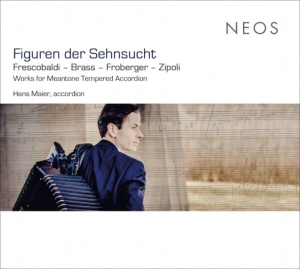 Figuren der Sehnsucht: Works for Meantone Tempered Accordion
