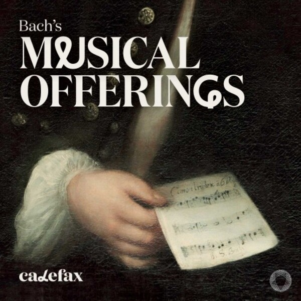 Bach�s Musical Offerings