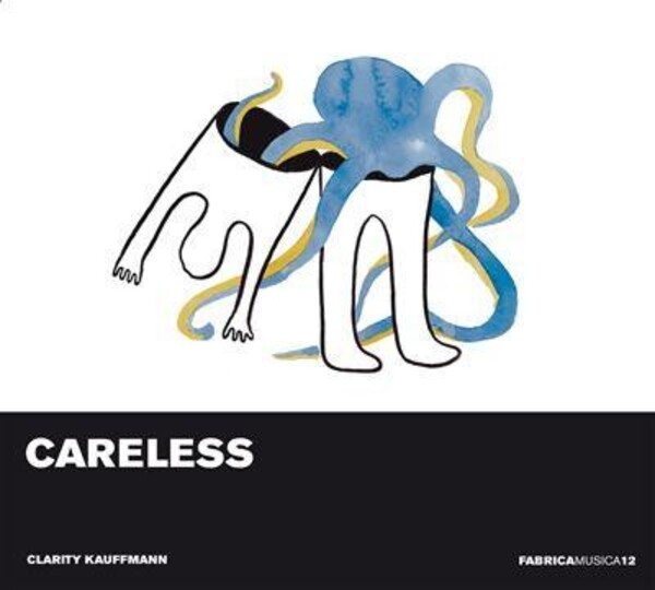 Clarity Kauffman: Careless