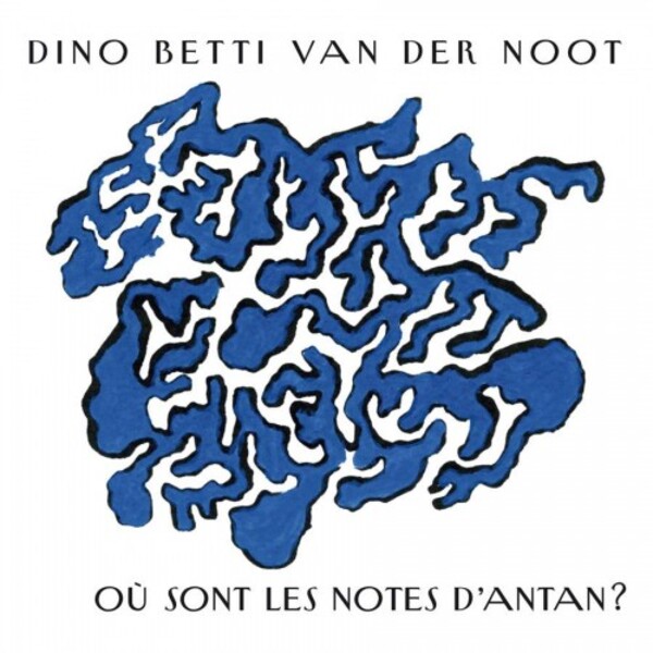 Van der Noot - Ou sont les notes d�antan