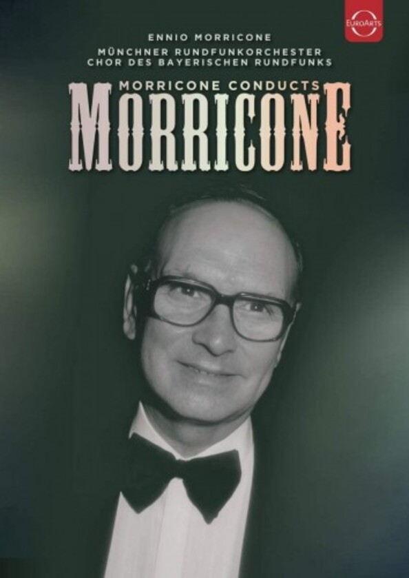 Morricone conducts Morricone (DVD)
