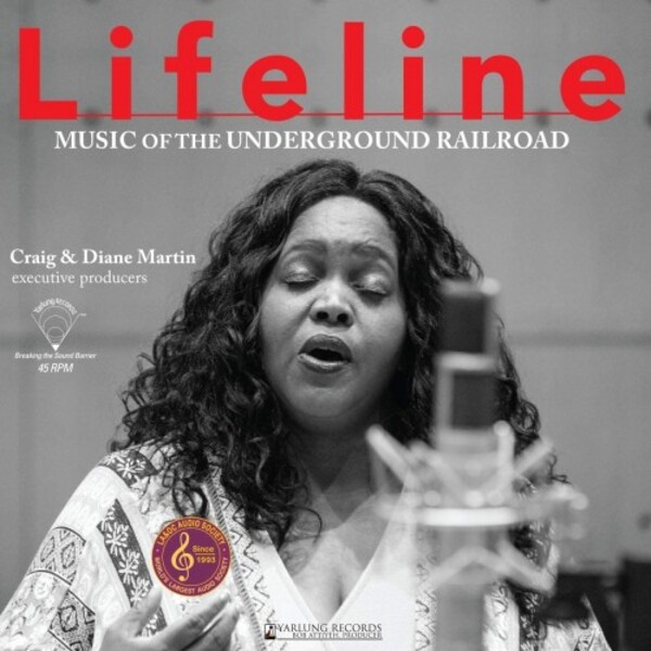 Lifeline: Music of the Underground Railroad (45rpm Vinyl LP)