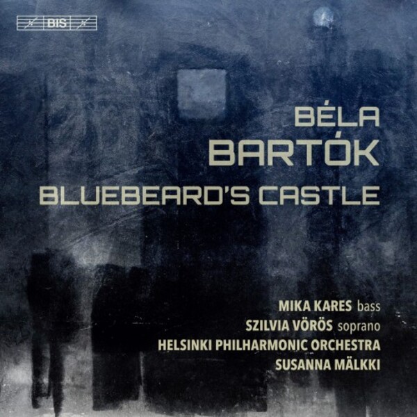 Bartok - Bluebeard�s Castle