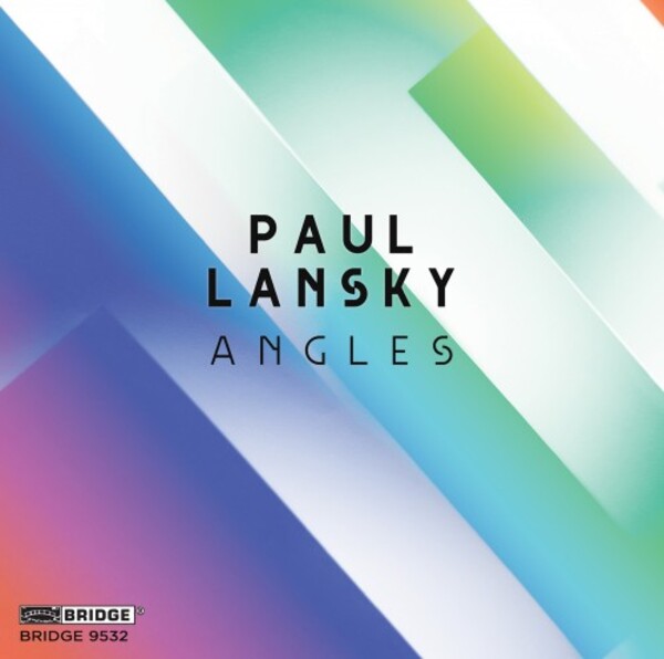 Lansky - Angles: Chamber Works